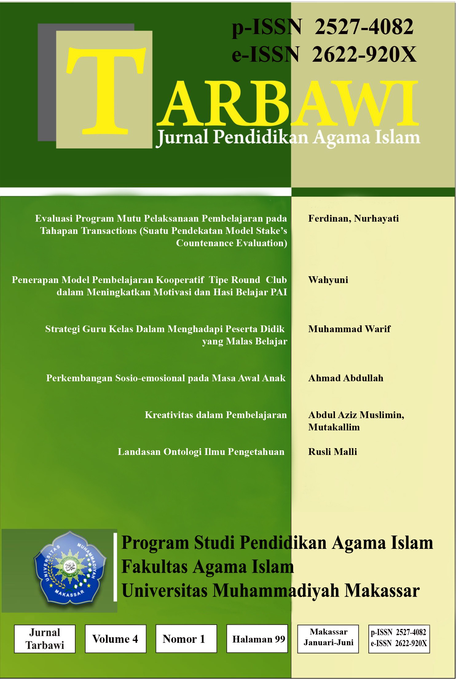 					View Vol. 4 No. 01 (2019): TARBAWI: JURNAL  PENDIDIKAN AGAMA ISLAM
				